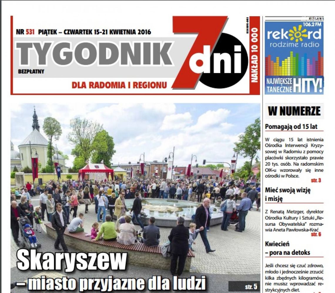 „7 DNI” – PO PROSTU DOBRA GAZETA „7 DNI” – PO PROSTU DOBRA GAZETA