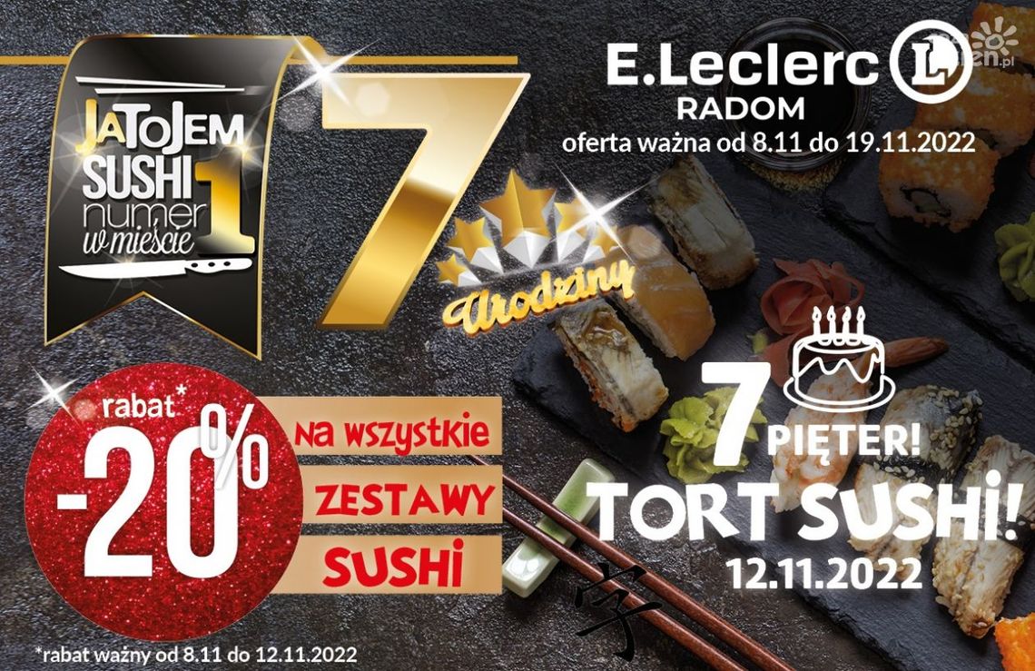 7 Urodziny JaToJemSUSHI w E.Leclerc Radom
