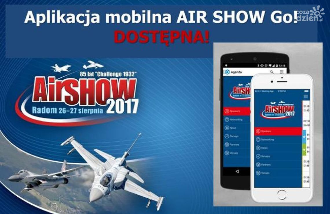 AIR SHOW 2017: Aplikacja AIR SHOW GO - wyjaśniamy jak działa