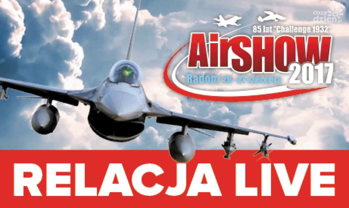 AIR SHOW 2017: Relacja LIVE II dzień