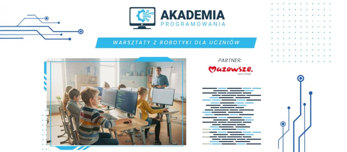 "Akademia programowania" – bezpłatne warsztaty dla uczniów szkół podstawowych