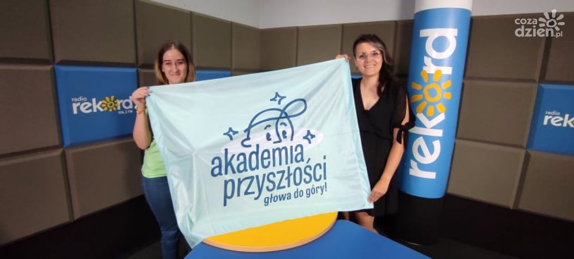 Akademia Przyszłości to jest to!
