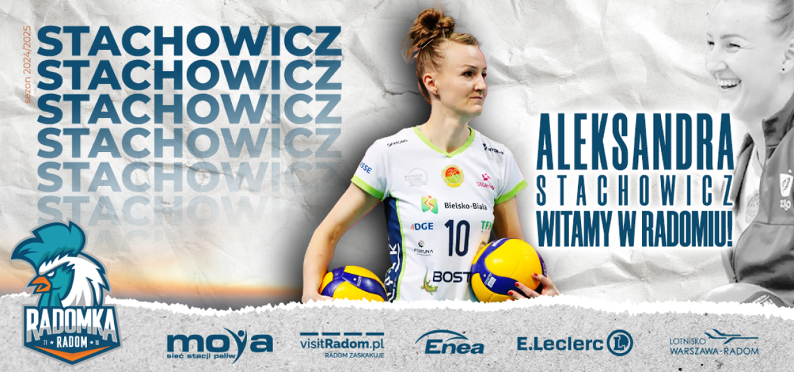 Aleksandra Stachowicz nową rozgrywającą Moya Radomki Radom