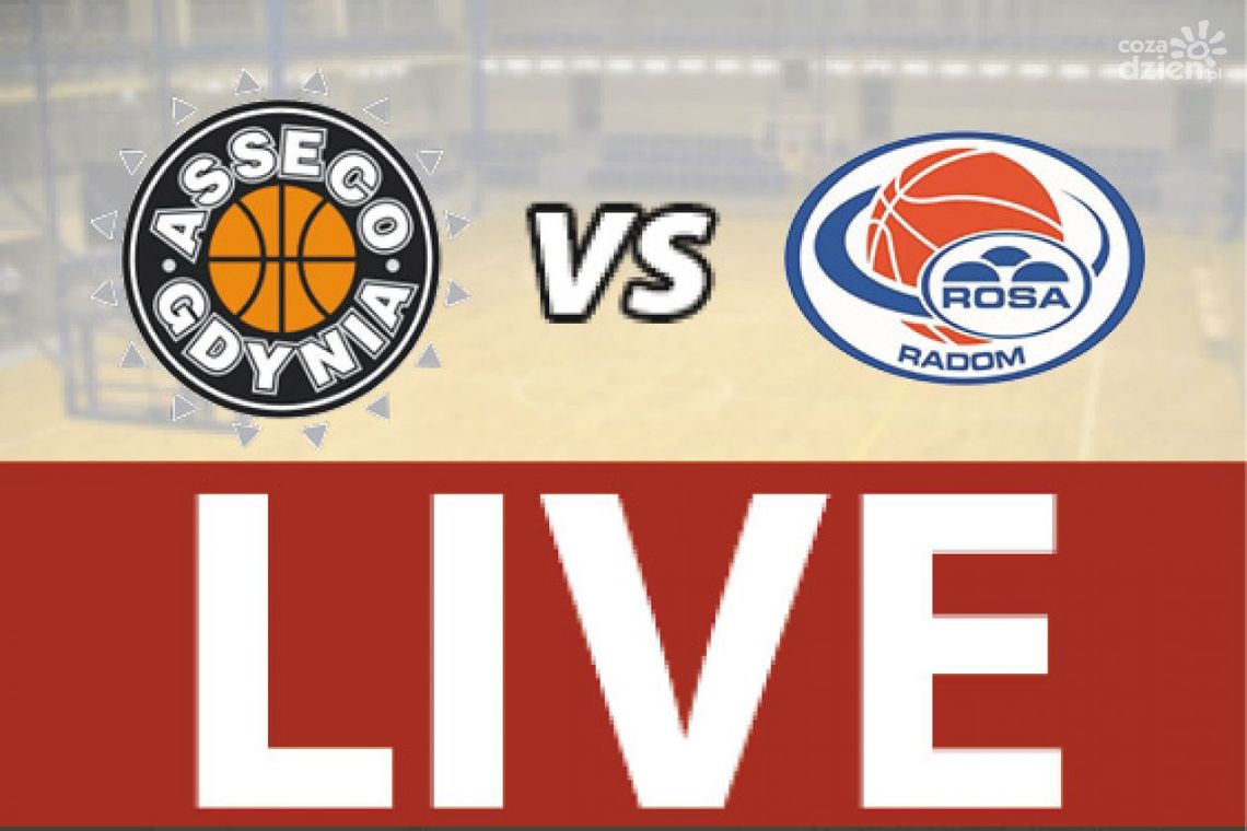 Asseco Gdynia - ROSA Radom 80:90 (zapis relacji LIVE) Asseco Gdynia - ROSA Radom 80:90 (zapis relacji LIVE)