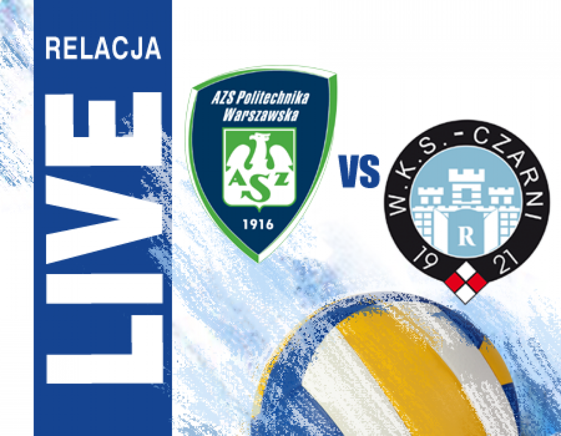 AZS Politechnika Warszawska 3:0 Cerrad Czarni Radom (zapis relacji)