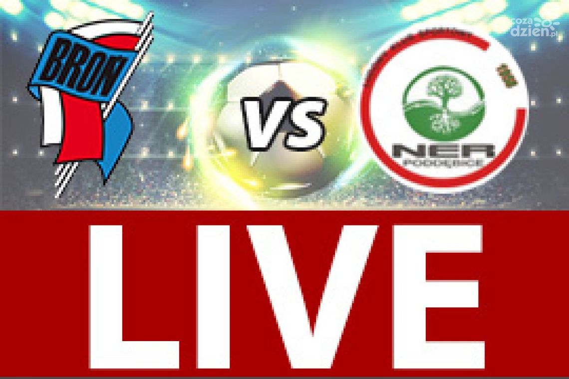 Broń Radom - Ner Poddębice 3:0 (zapis relacji)