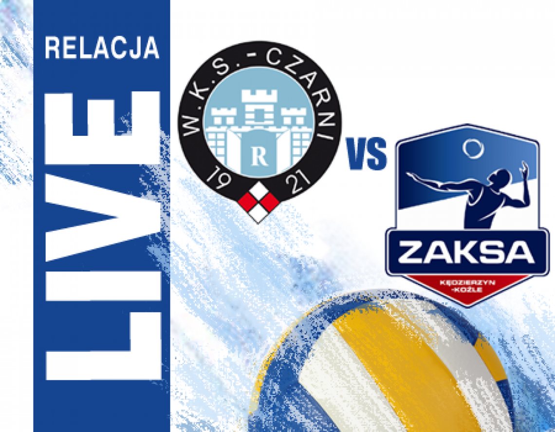Cerrad Czarni Radom 0:3 ZAKSA Kędzierzyn-Koźle (zapis relacji)