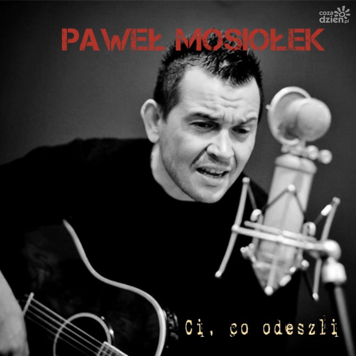 "Ci, co odeszli" -  warto dziś posłuchać