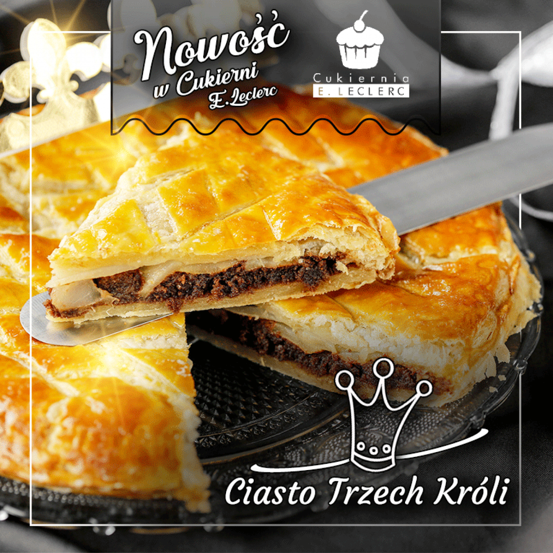 Ciasto na Trzech Króli – z niespodzianką od cukierni E.Leclerc  