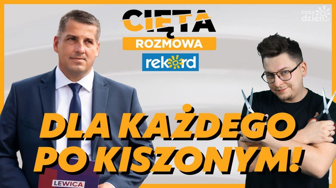 Cięta Rozmowa. Daniel Oliszewski: Dla każdego po KISZONYM!