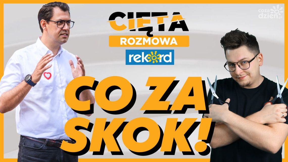 Cięta Rozmowa. Konrad Frysztak: Co za skok!
