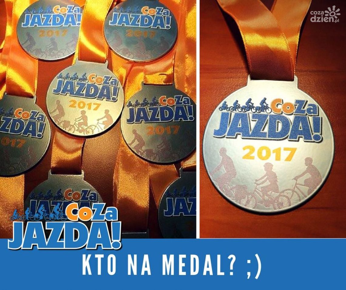 Co Za Jazda! będą medale