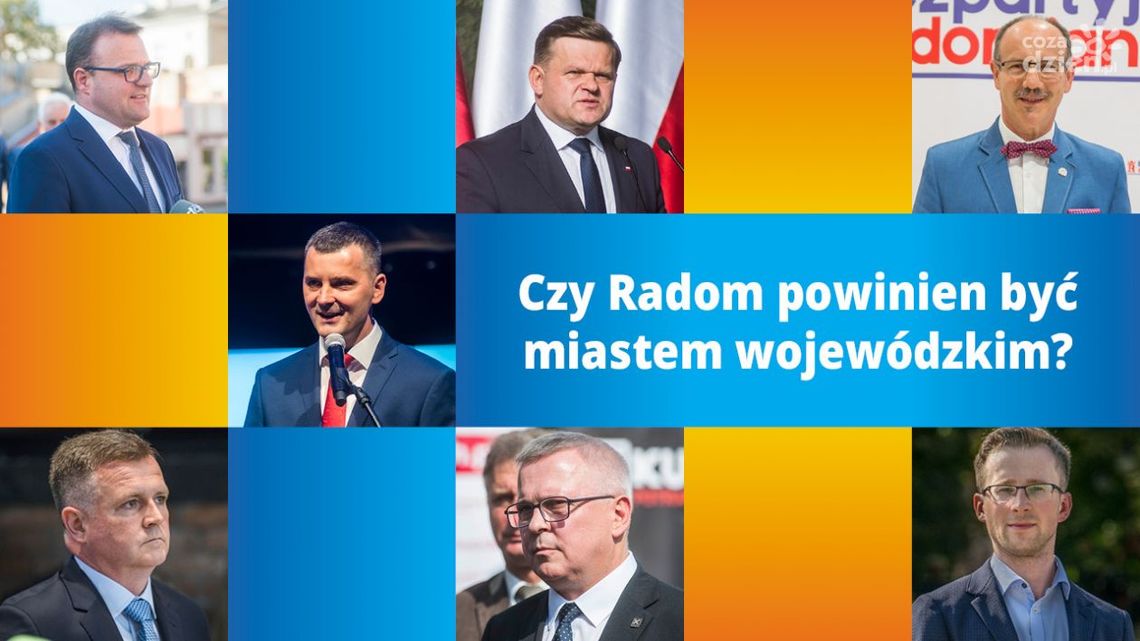 Czy Radom powinien być miastem wojewódzkim?