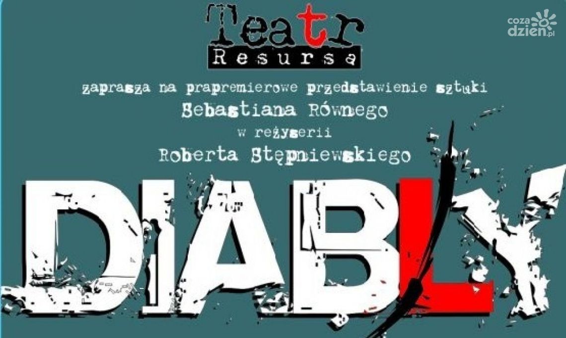 "Diabły" Sebastiana Równego