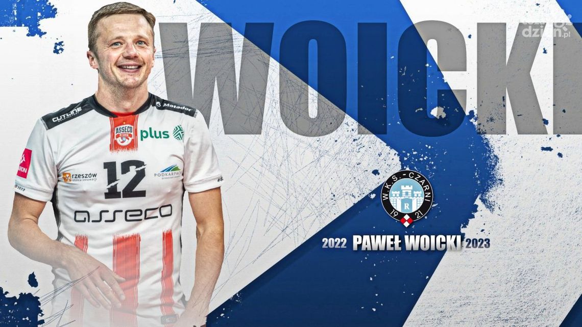 Doświadczony rozgrywający Paweł Woicki siatkarzem Cerradu Enei Czarnych Radom