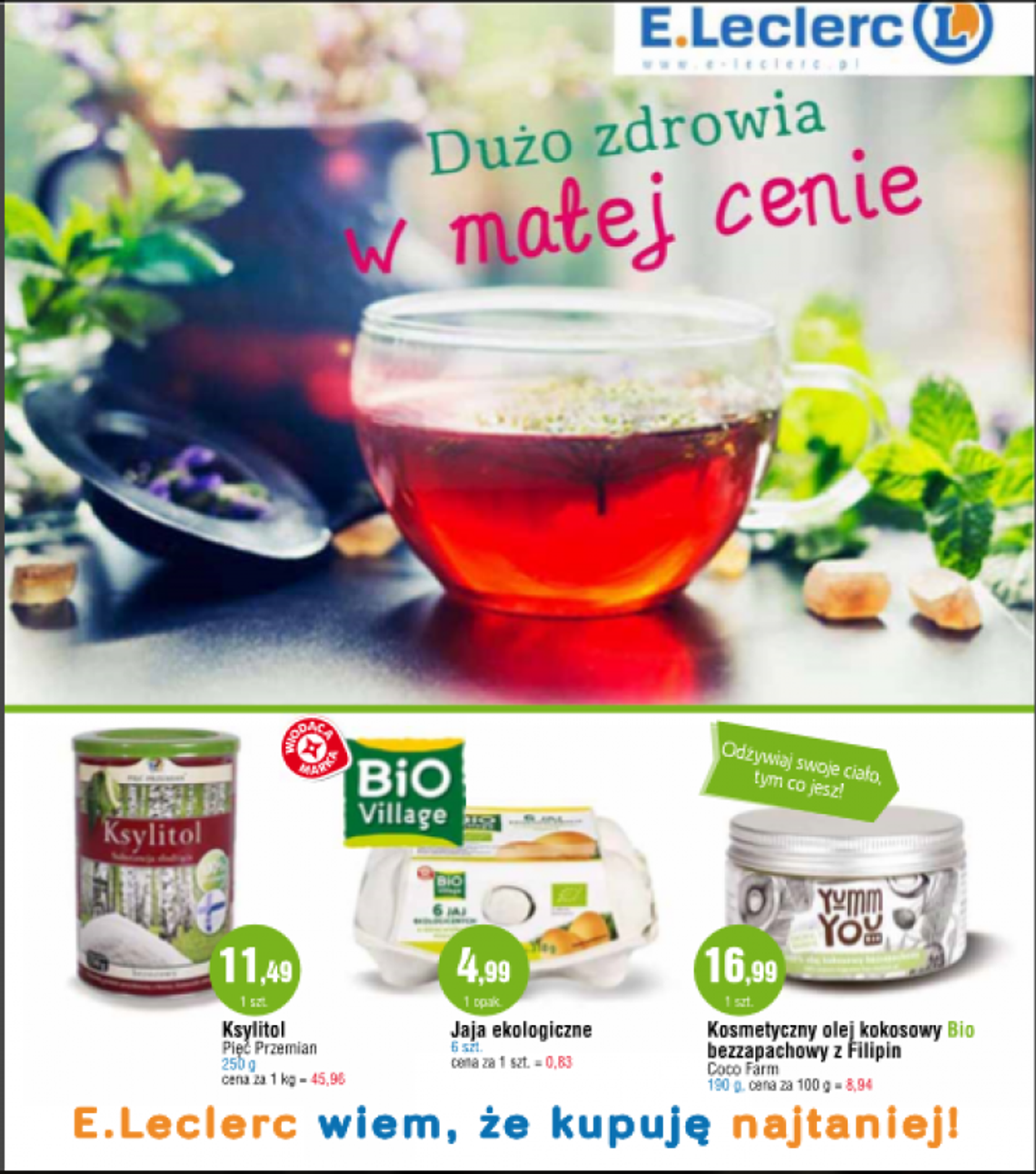 Dużo zdrowia w niskiej cenie! E.Leclerc w Radomiu rozwija bogatą ofertę produktów BIO