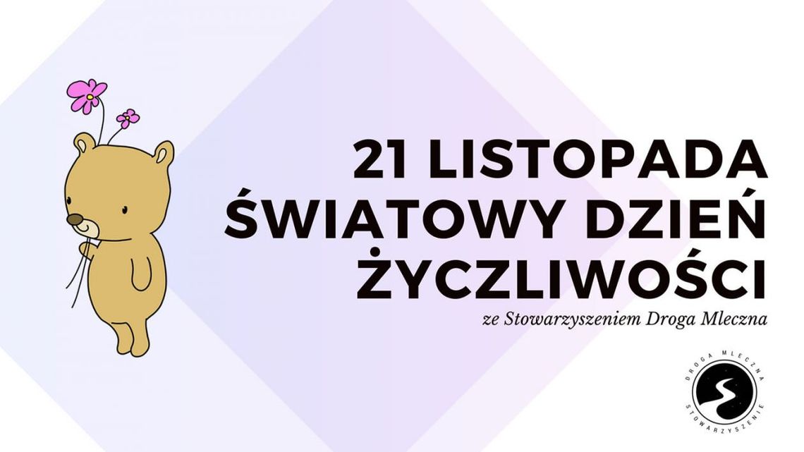 Dzień życzliwości z Drogą Mleczną