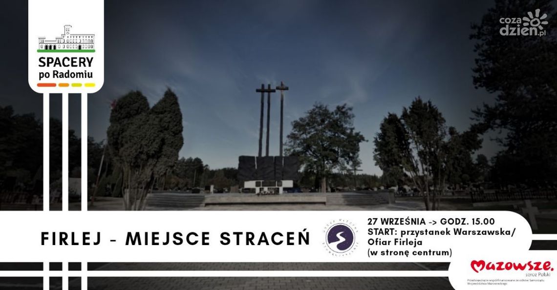 Dziś Spacer na Firlej