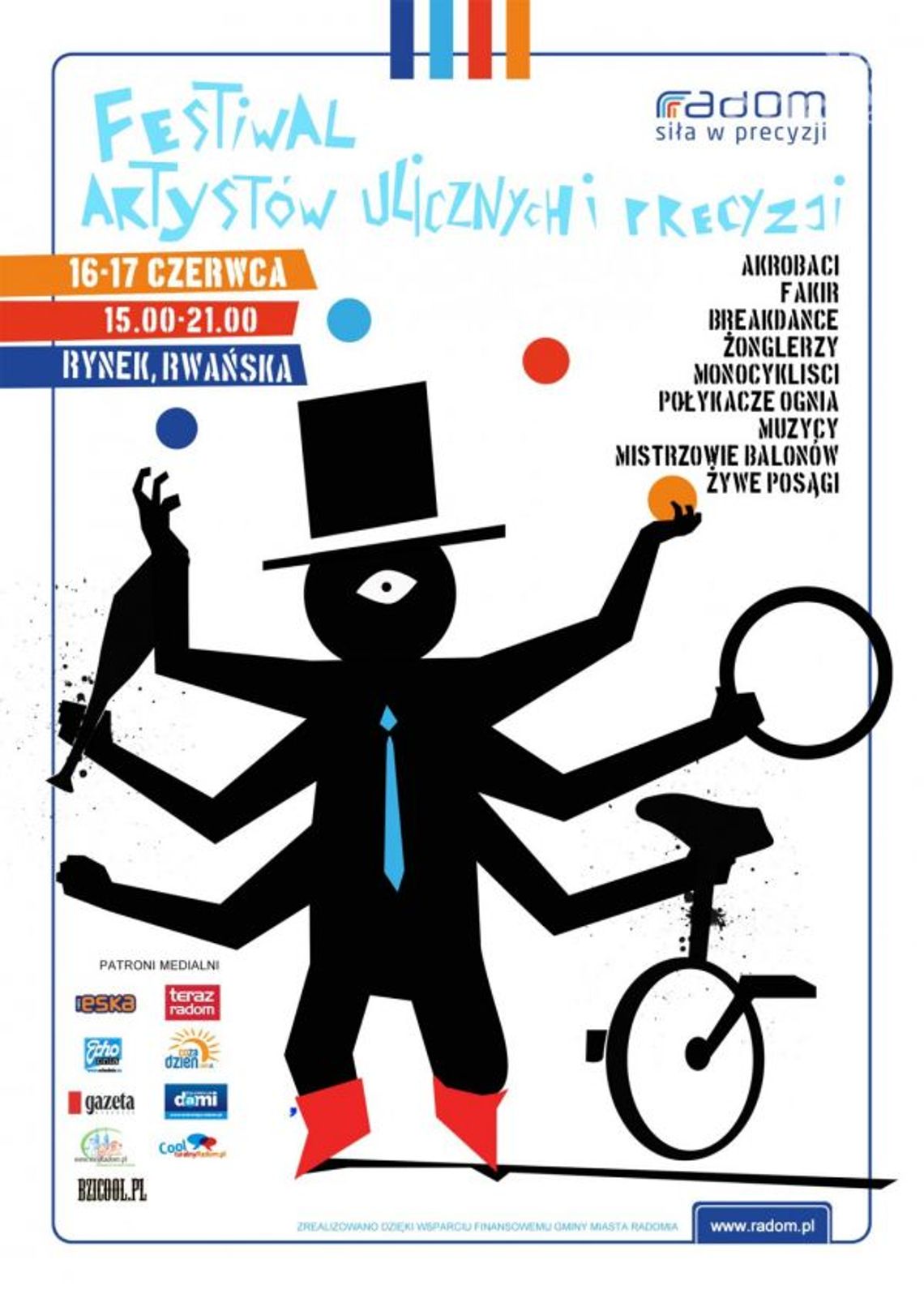 Festiwal artystów ulicznych i precyzji Festiwal artystów ulicznych i precyzji