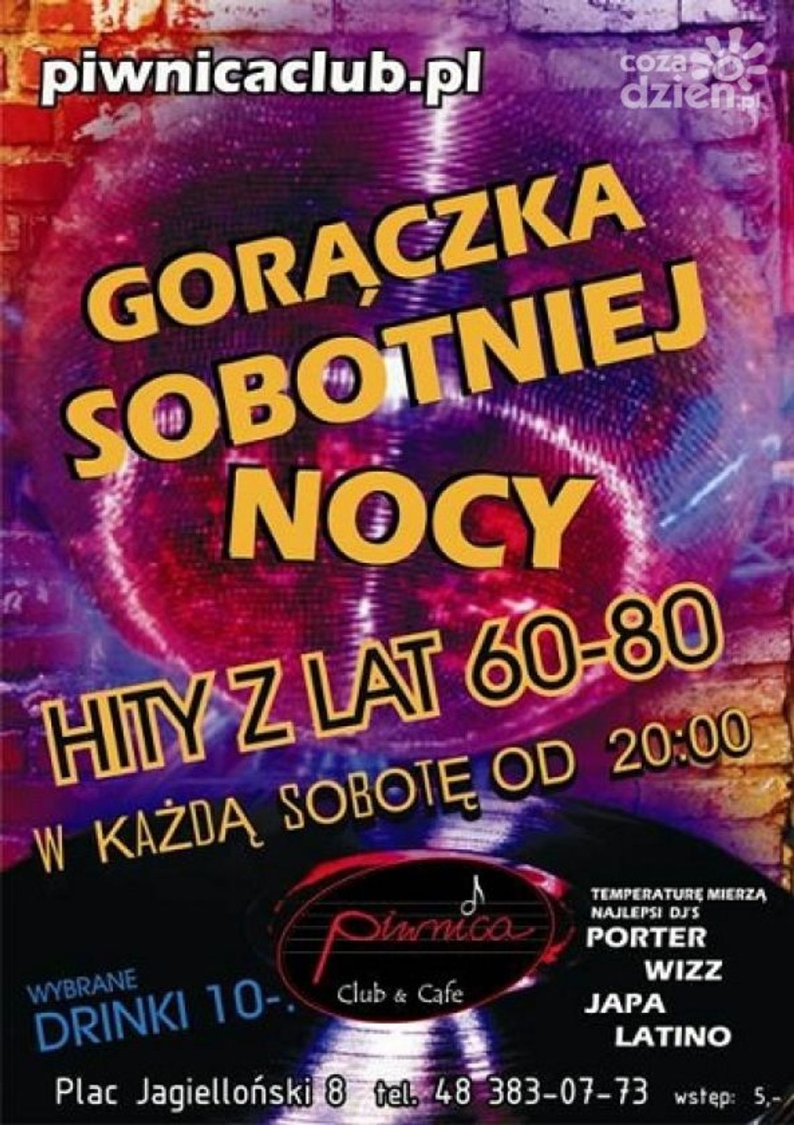 Gorączka sobotniej nocy w Piwnicy