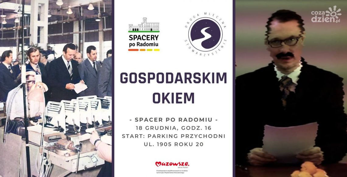 Gospodarskim okiem. Droga Mleczna zaprasza na fabularyzowany spacer