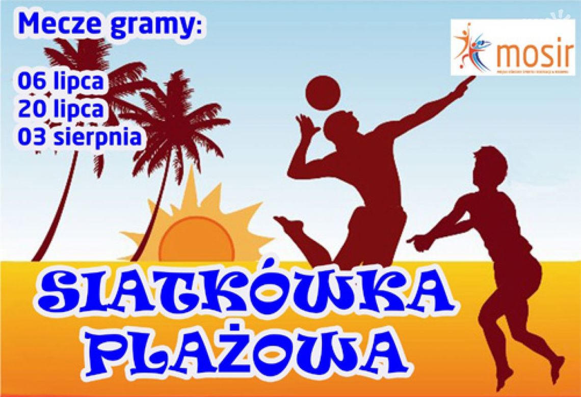 Grand Prix w Siatkówce Plażowej od soboty na Borkach