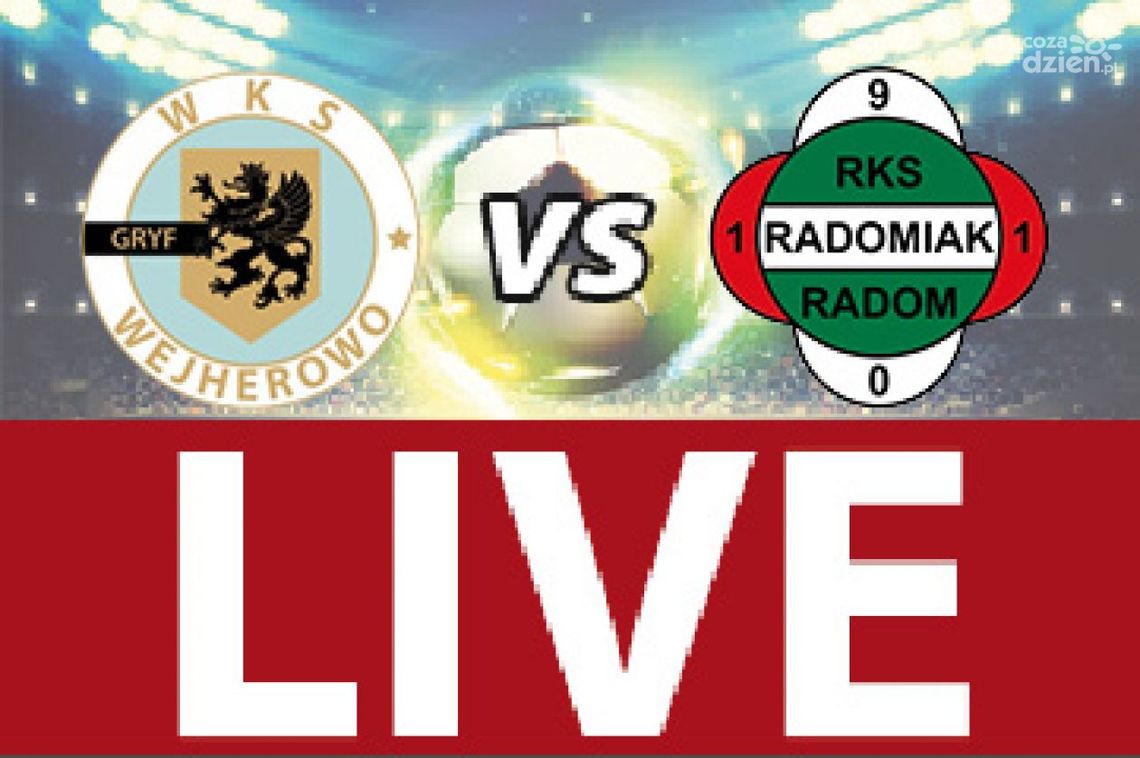 Gryf Wejherowo - Radomiak Radom 3:3 (zapis relacji LIVE) Gryf Wejherowo - Radomiak Radom 3:3 (zapis relacji LIVE)