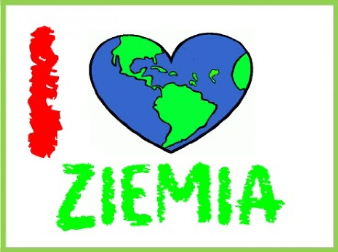 „I LOVE Ziemia” „I LOVE Ziemia”