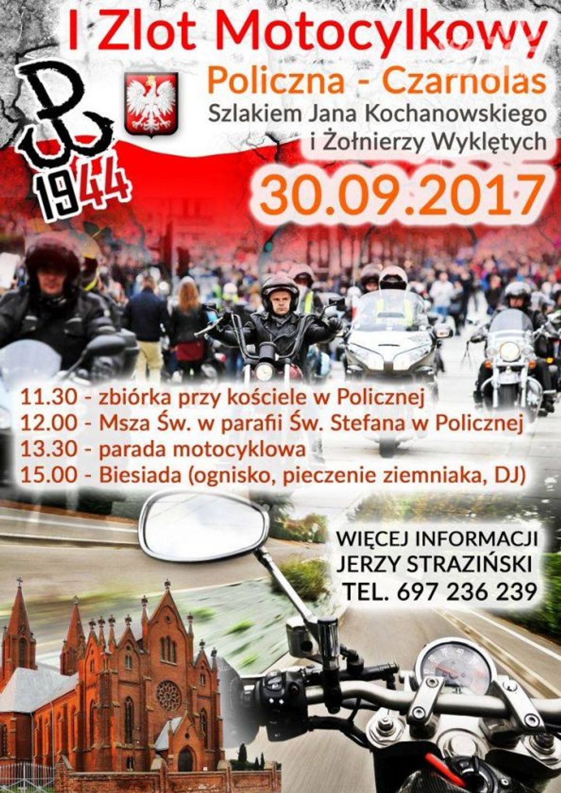 I Zlot Motocyklowy szlakiem Jana Kochanowskiego i Żołnierzy Wykletych
