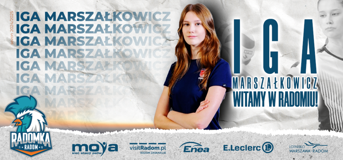 Iga Marszałkowicz nową środkową Moya Radomki Radom Iga Marszałkowicz nową środkową Moya Radomki Radom