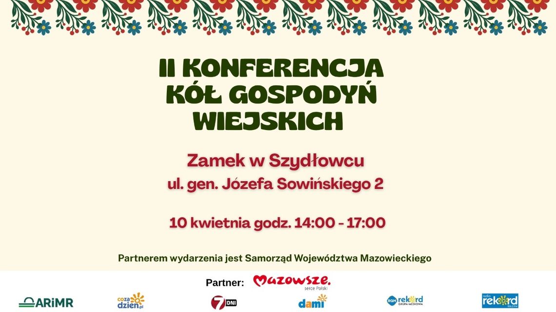 II Konferencja Kół Gospodyń Wiejskich - spotkanie liderek lokalnych społeczności