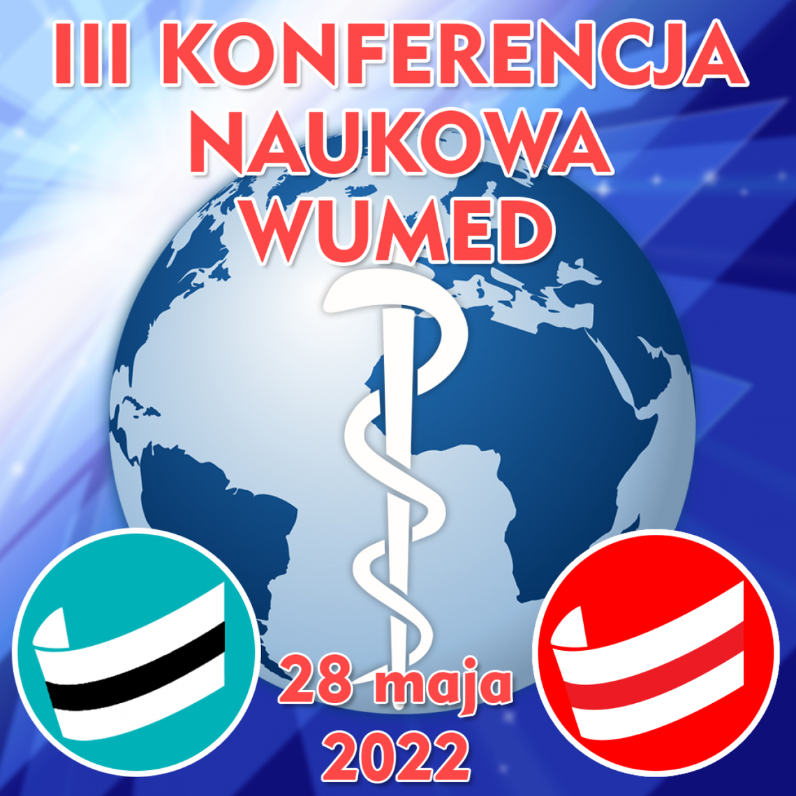 III Ogólnopolska Konferencja Warszawskiej Uczelni Medycznej 