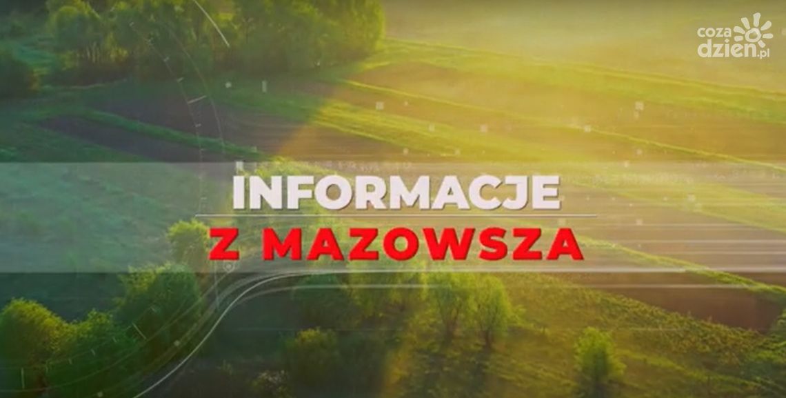 Informacje z Mazowsza odc. 161