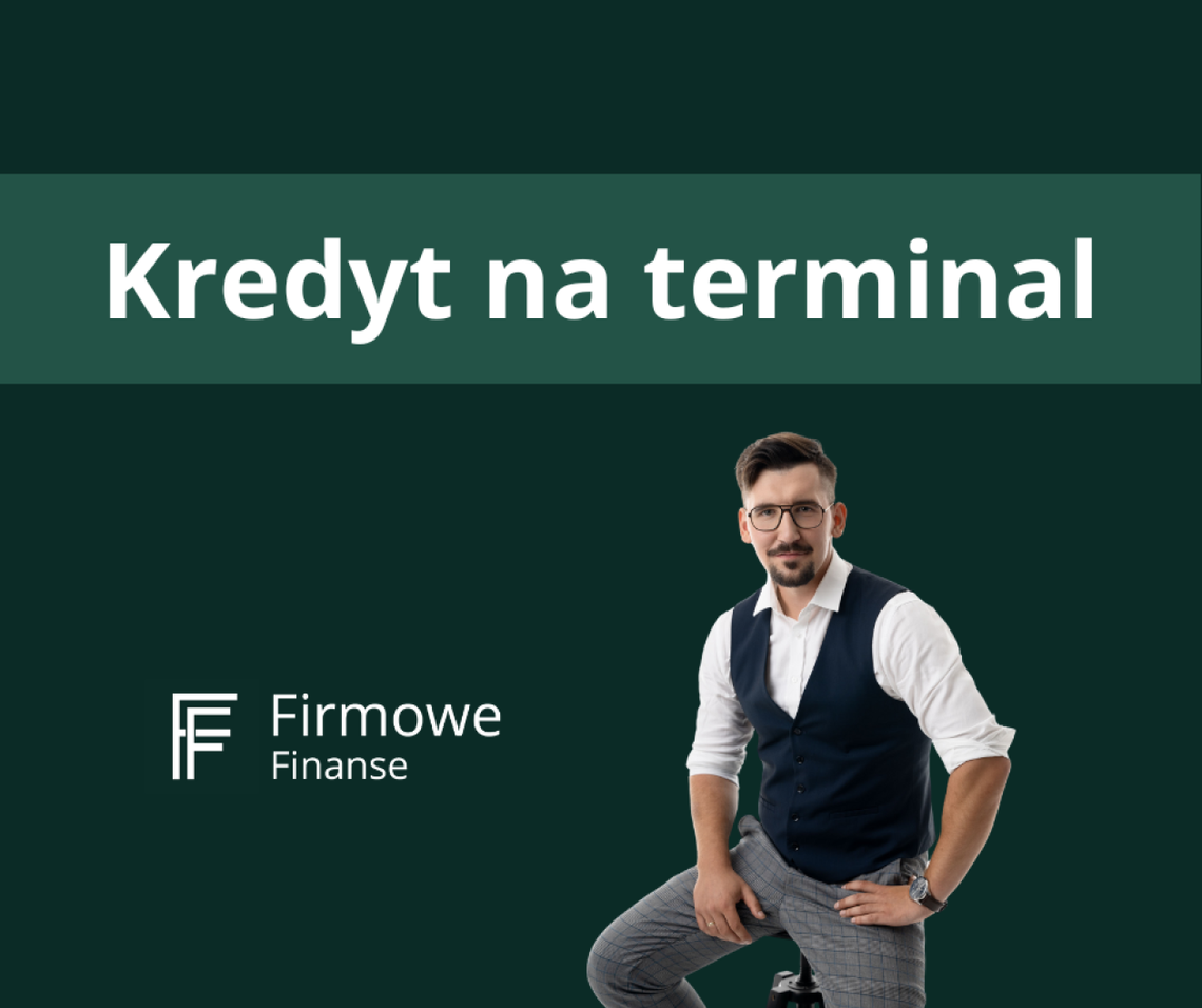 Jak otrzymać kredyt pod terminal płatniczy?
