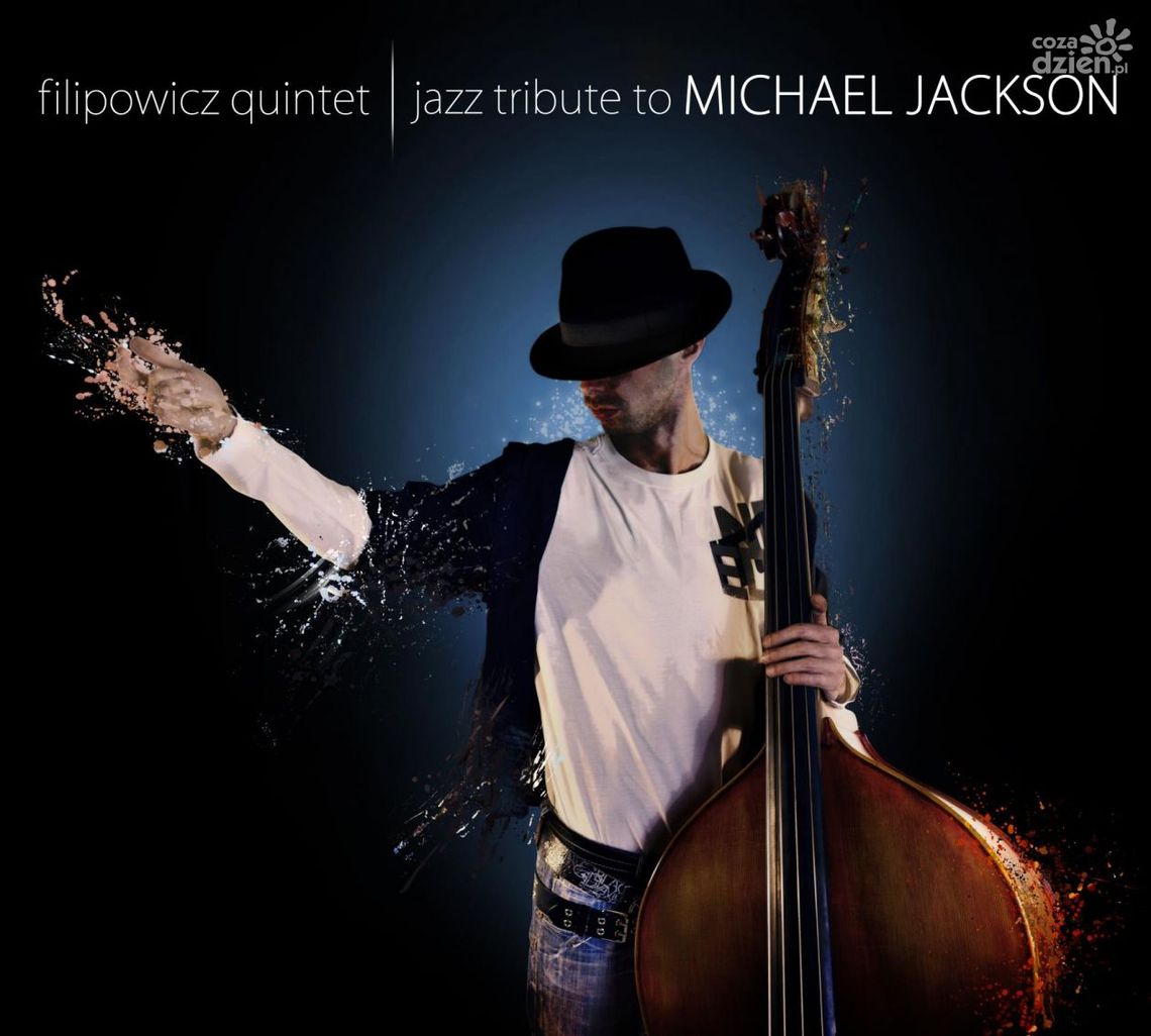 "Jazz Tribute to Michael Jackson" tuż-tuż!