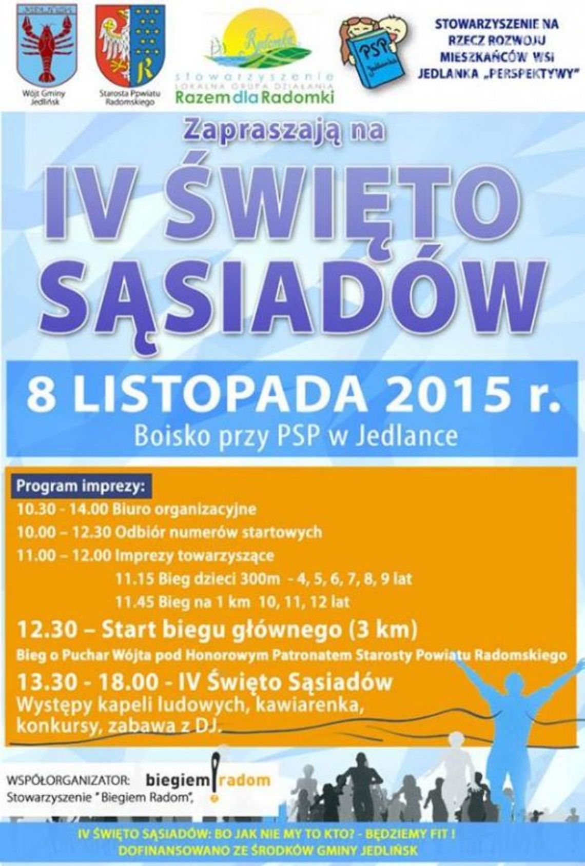 JEDLIŃSK. IV Święto sąsiadów JEDLIŃSK. IV Święto sąsiadów