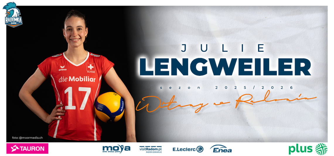 Julie Lengweiler pierwszą nową zawodniczką Moya Radomki Radom