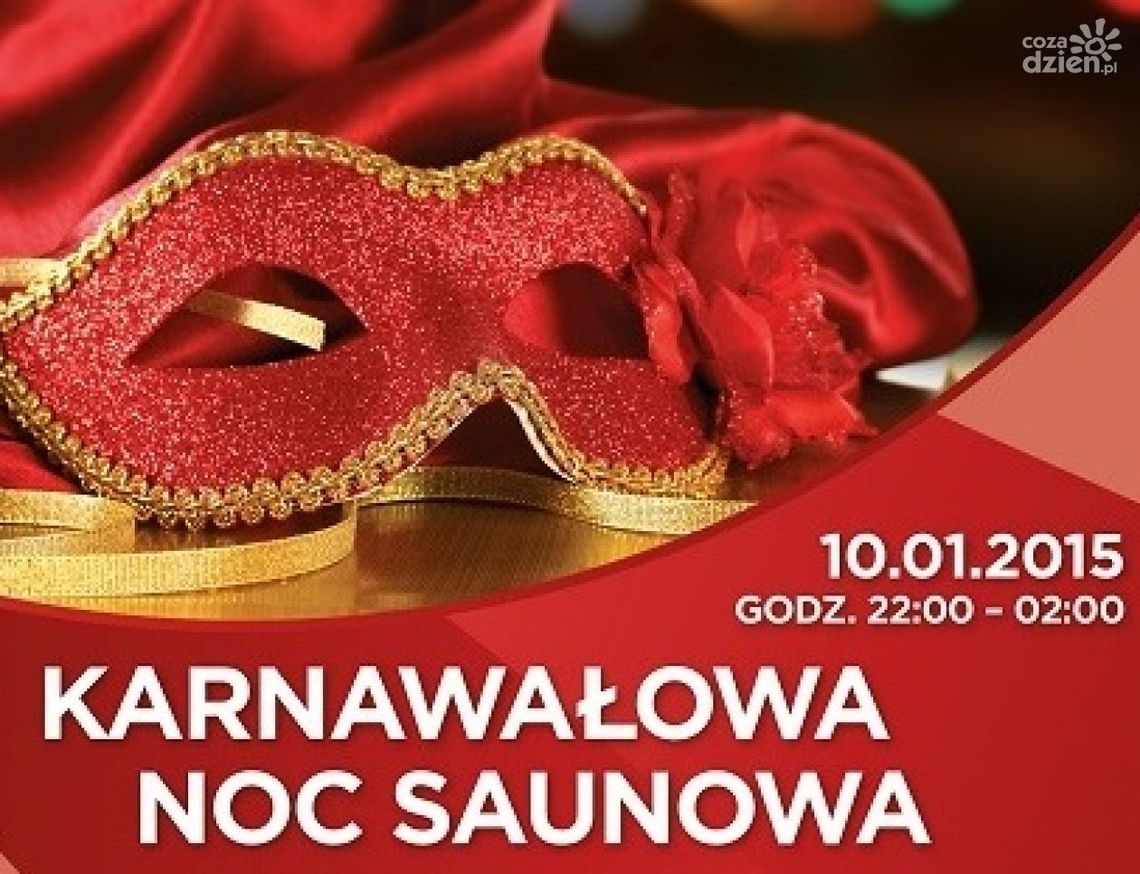 "Karnawałowa Noc Saunowa" w Aquaparku
