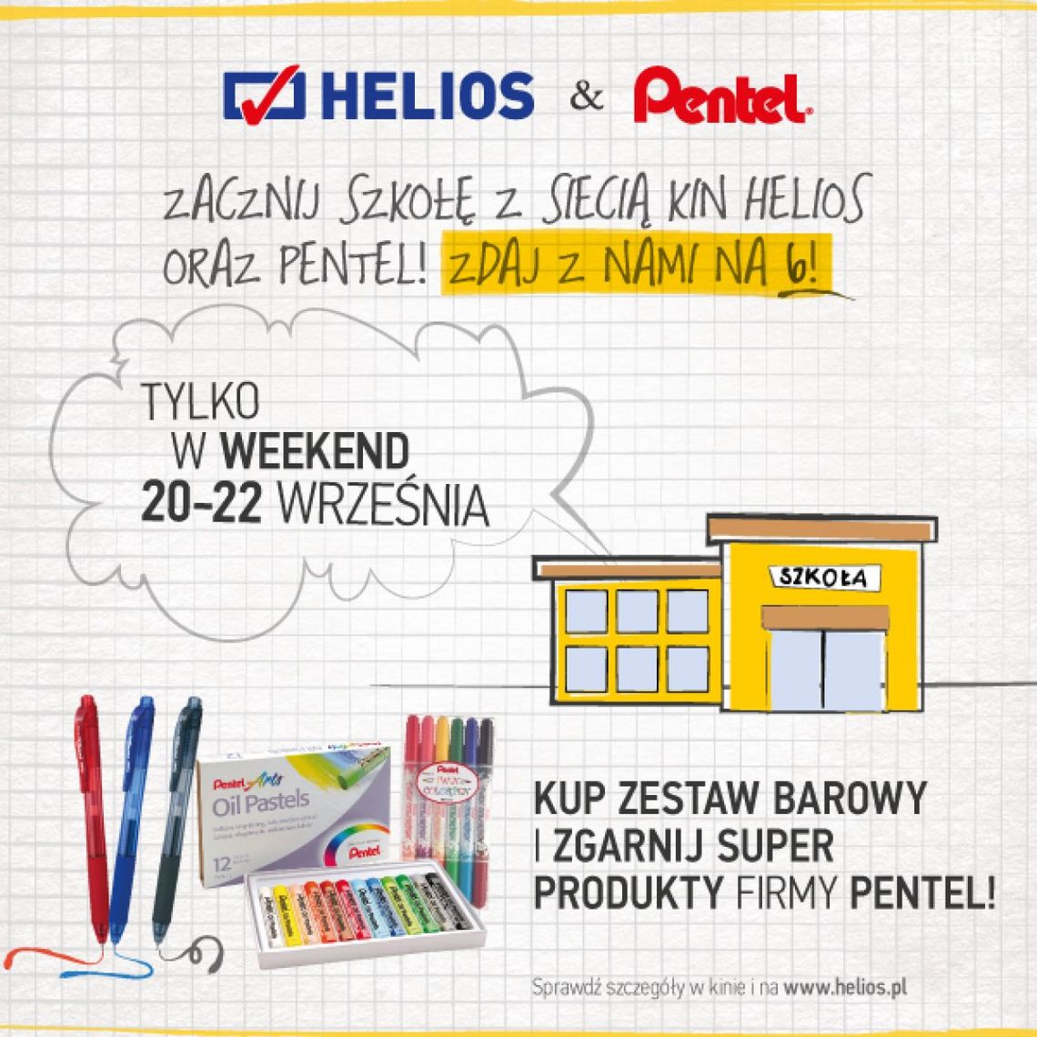 Kino Helios i Pentel razem dla uczniów!
