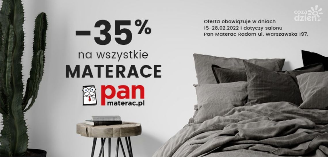 Kolekcja materacy Pan Materac z rabatem 35% w salonie Pan Materac w Radomiu!