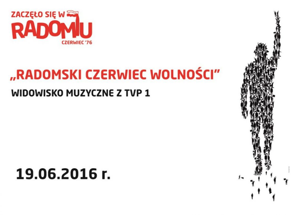 Koncert: RADOMSKI CZERWIEC WOLNOŚCI `76