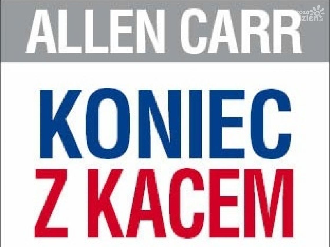 Koniec z kacem Koniec z kacem
