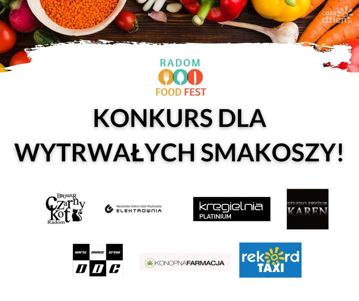 "Konkurs dla wytrwałych smakoszy" rozstrzygnięty! Radom Food Fest 2021