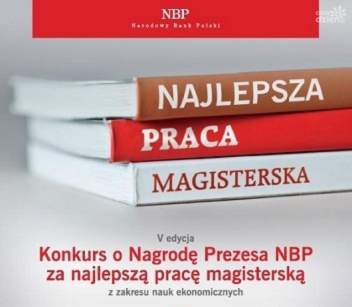 Konkurs na najlepsza pracę magisterską Konkurs na najlepsza pracę magisterską