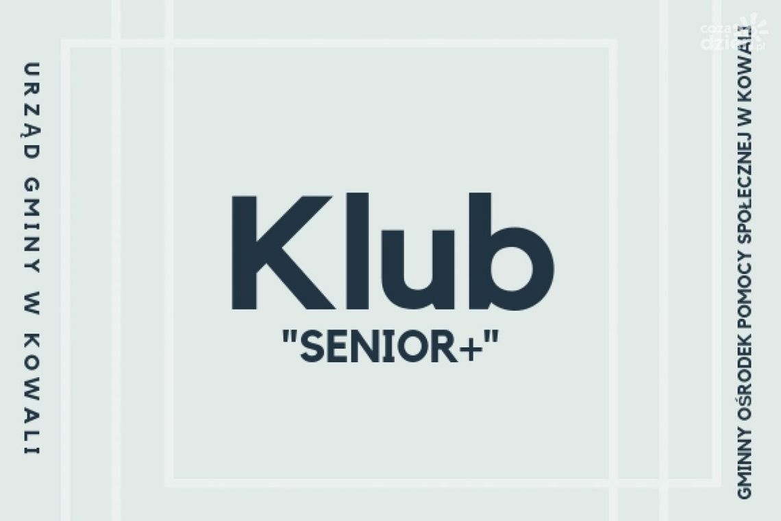 Kowala. Nabór uczestników do „Klubu Senior+”