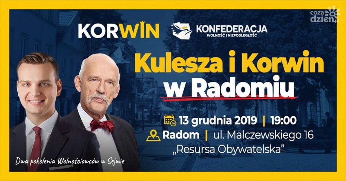 Kulesza i Korwin w Radomiu