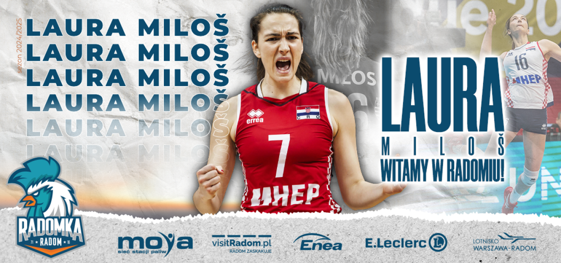 Laura Miloš nową przyjmująca Moya Radomki Radom Laura Miloš nową przyjmująca Moya Radomki Radom