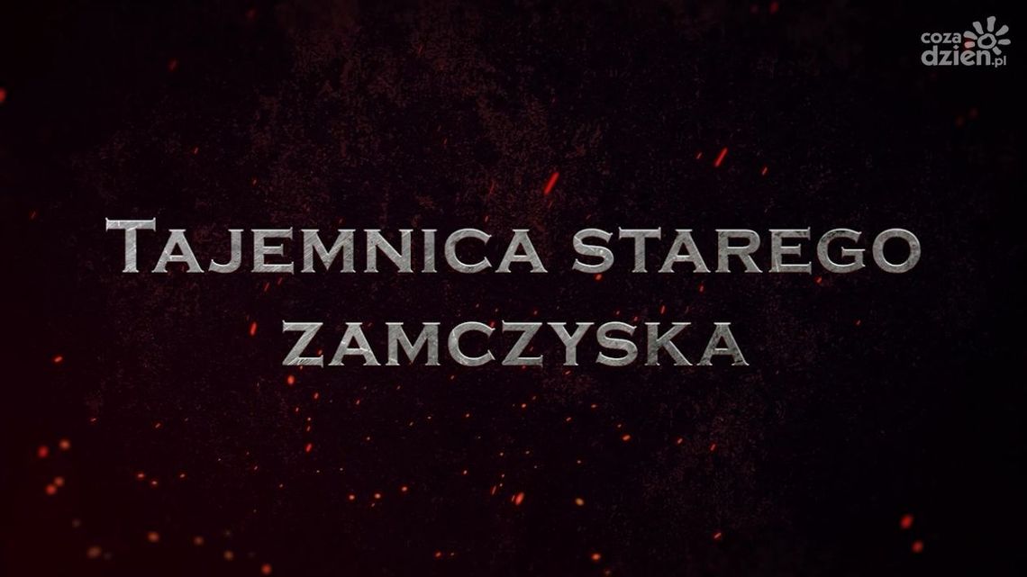 Legendy radomskie. Tajemnica starego zamczyska