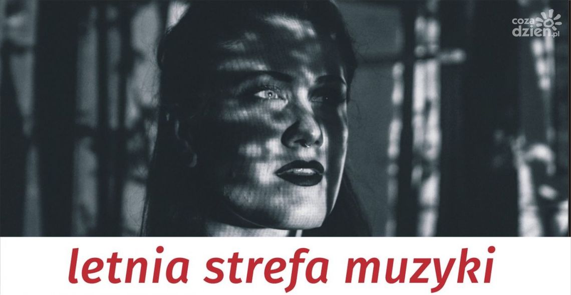 „Letnia strefa muzyki’’ w Parku na Winiarach „Letnia strefa muzyki’’ w Parku na Winiarach