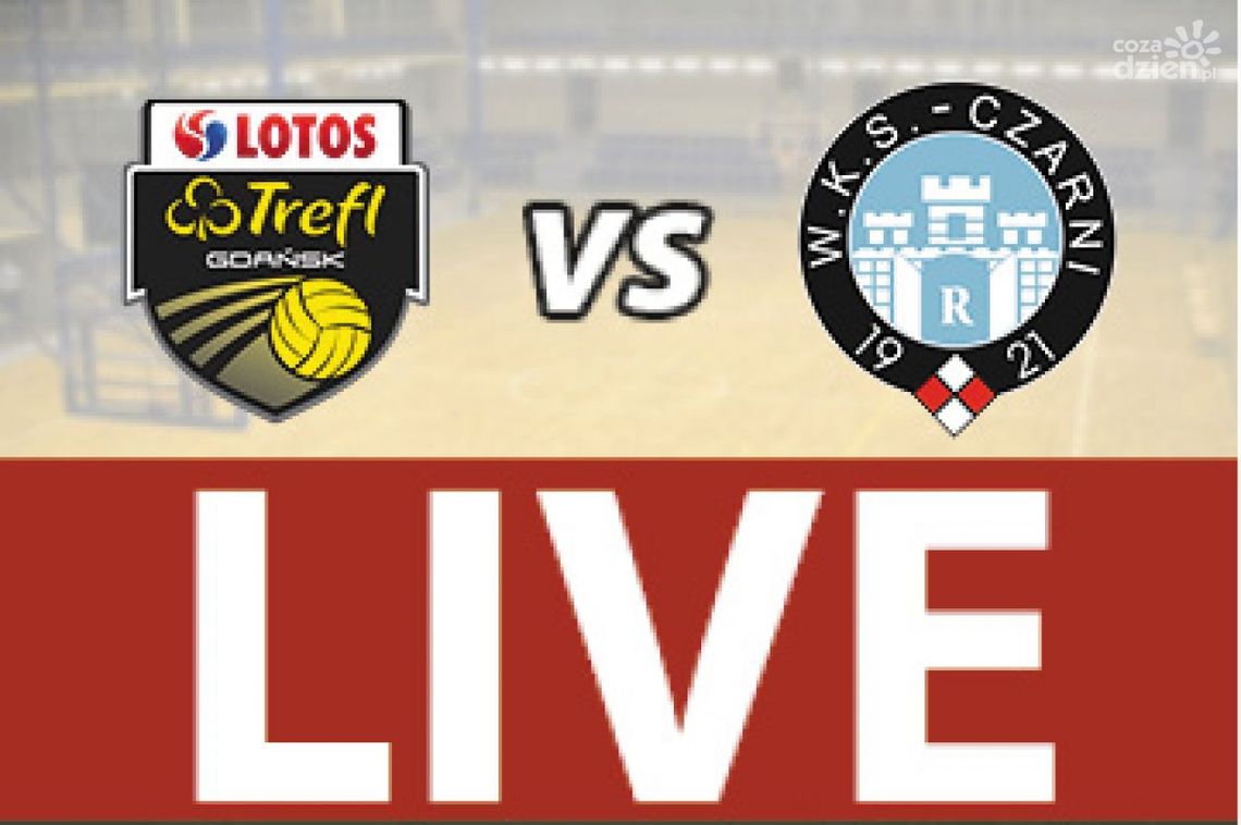 LOTOS Trefl Gdańsk - Cerrad Czarni Radom 1:3 (RELACJA LIVE) LOTOS Trefl Gdańsk - Cerrad Czarni Radom 1:3 (RELACJA LIVE)